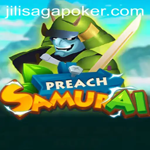 Exploring the Dynamic World of PreachSamurai: A Journey Through JILISAGA